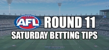 AFL Round 11 Saturday Betting Tips