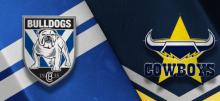 NRL Bulldogs vs Cowboys tips